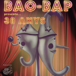 Gran Gala dels 30 anys de Bao-Bap