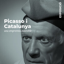 'Picasso i Catalunya, una empremta indeleble'