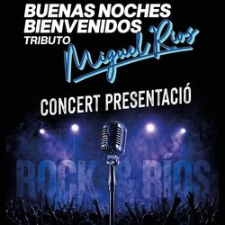 Buenas Noches, Bienvenidos