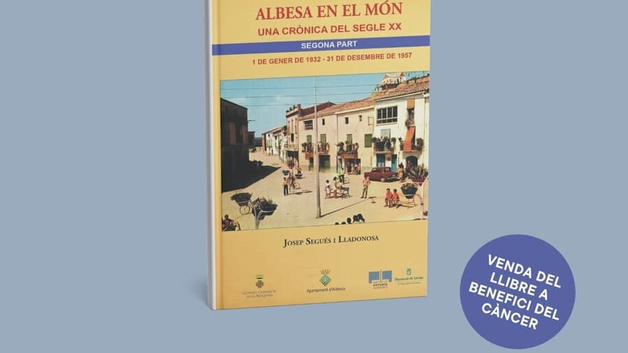 Presentació del llibre 'Albesa en el món. 1932-1957', de Josep Segués Lladonosa