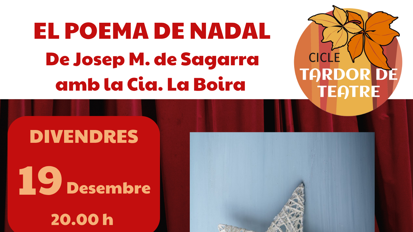 'El poema de Nadal' de Josep M. de Sagarra amb la companyia La Boira,