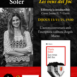 Presentació de la novel·la Les veus del foc, amb l’autora, Tània Soler