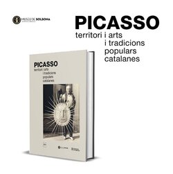 Exposició «Picasso. Territori i arts i tradicions populars catalanes»