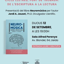 Presentació del llibre 'Neuromúsica' de Jordi A. Auset, divulgador científic