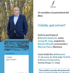 Presentació del llibre 'I Lleida, què vol ser?', d'Antoni Gelonch