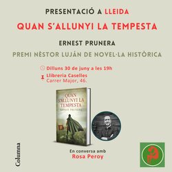 Presentació del llibre 'Quan s'allunyi la tempesta', premi Nèstor Luján de Novel·la Històrica 2025