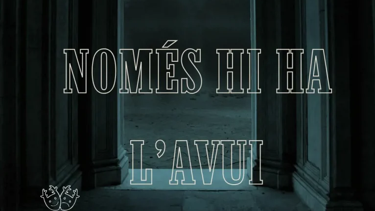 Només hi ha l’avui