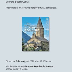 Presentació del llibre 'Rutes per conèixer les joies del romànic'