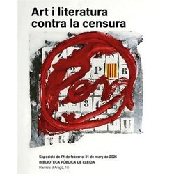 Exposició "Art i literatura contra la censura"