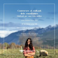 TEDxLleidaSalon “Converses al voltant dels ruralismes. Lluitant per una vida millor”