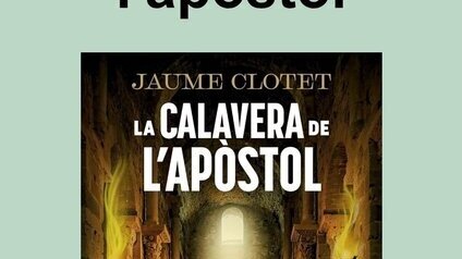 Presentació del llibre 'La calavera de l'apòstol' de Jaume Clotet