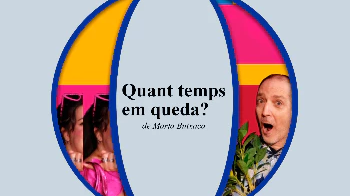Quan temps em queda?
