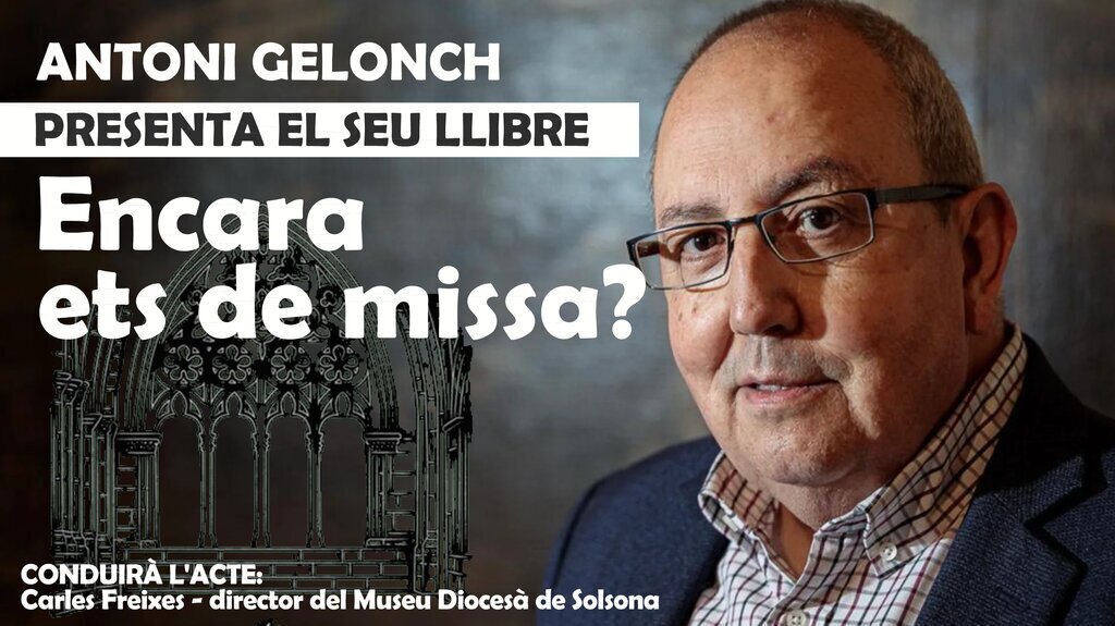 Encara ets de missa?