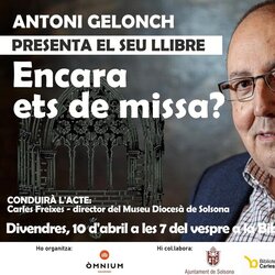 Encara ets de missa?