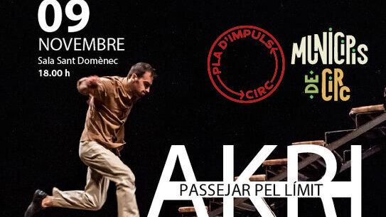 ' AKRI, passejar pel límit ', amb Manel Rosés