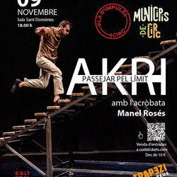 ' AKRI, passejar pel límit ', amb Manel Rosés