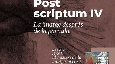 Cicle de xerrades 'Post scriptum'