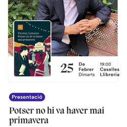Presentació del llibre 'Potser no hi va haver primavera', de Vicenç Lozano