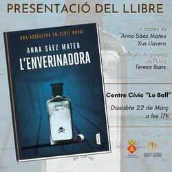 Presentació del llibre 'L'Enverinadora', a càrrec de l'autora, Anna Sàez i Xus Llavero