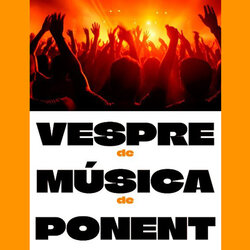 Vespre de Música de Ponent