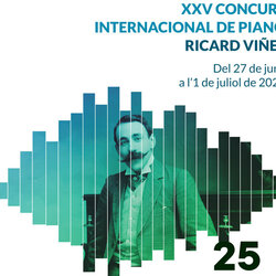 XXV Concurs Internacional de Piano Ricard Viñes