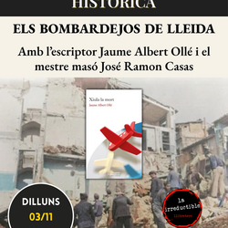 Conversa al voltant dels bombardejos de Lleida del 2 de novembre de 1937