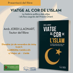 Presentació del llibre 'Viatge al cor de l'Islam', de Jordi Llaonart