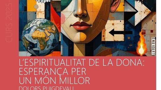 Conferència 'L'espiritualitat de la dona: l'esperança per un món millor'
