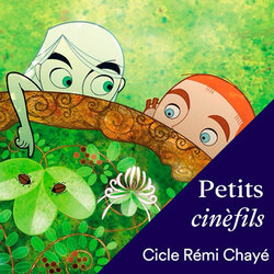 Petits Cinèfils: Rémi Chayé