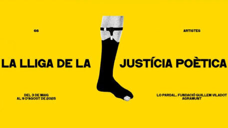 Exposició "La lliga de la justícia poètica"
