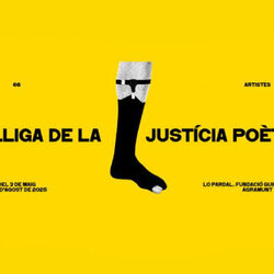 Exposició "La lliga de la justícia poètica"