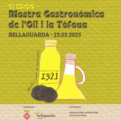 6a Mostra Gastronòmica de l'Oli i la Tòfona de Bellaguarda