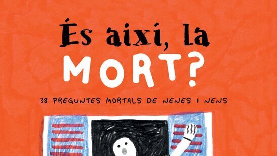 És així, la mort?