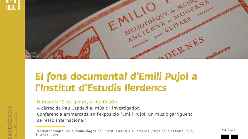 Conferència 'El fons documental d'Emili Pujol a l'Institut d'Estudis Ilerdencs'