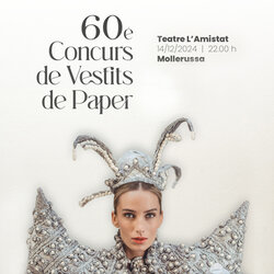 60è Concurs de Vestits de Paper de Mollerussa