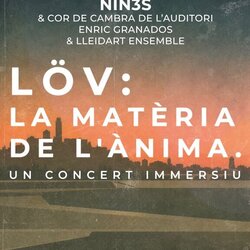 Concert Immersiu a l'Auditori 'LÖV: La Matèria de l’Ànima' creat per UNER