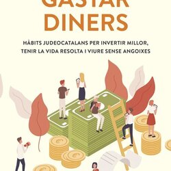 Presentació del llibre 'Gastar diners' de Teodor de Mas i Valls