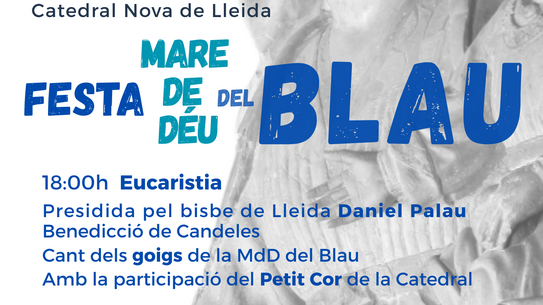 Festa de la Mare de Déu del Blau (XVII Trobada de Blaus)