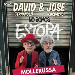 David y José. No Somos Estopa