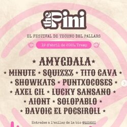 The Pini: Festival de techno del Pallars