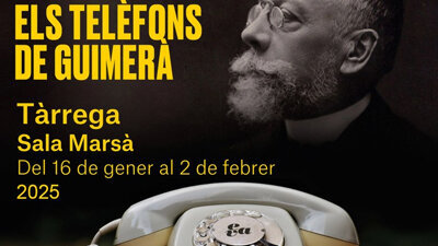 Exposició 'Els telèfons de Guimerà'