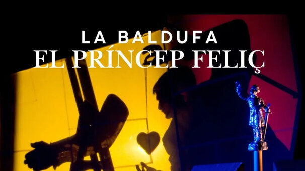 'El Príncep Feliç', a càrrec de la companyia La Baldufa.