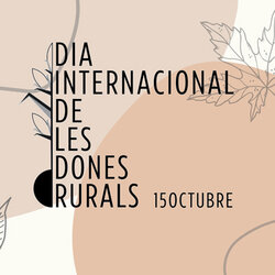 15-O. Dia Internacional de les Dones Rurals