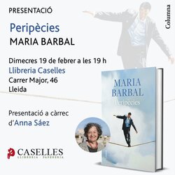 Presentació del llibre 'Peripècies', de Maria Barbal