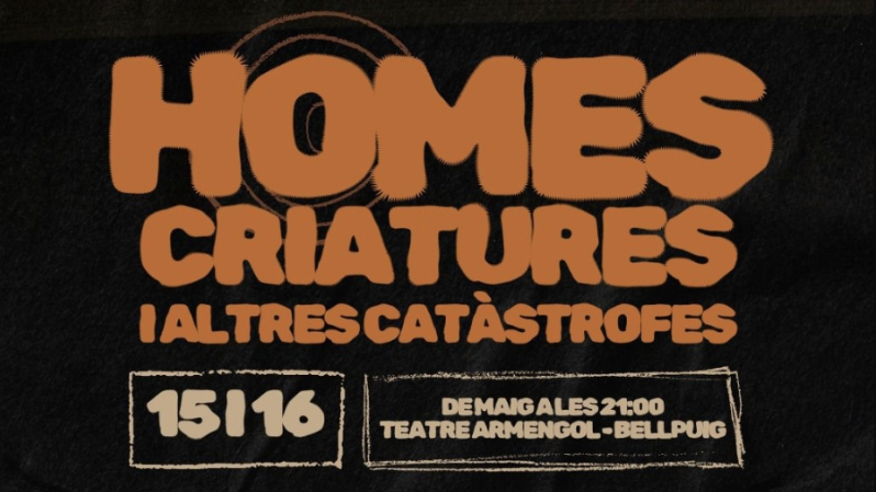 Homes, criatures i altres catàstrofes
