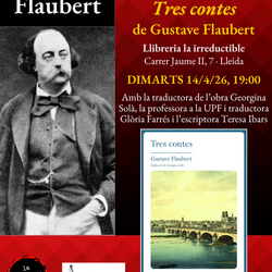 Presentació i lectura dramatitzada del llibre Tres contes, de Gustave Flaubert