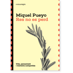 Presentació “Res no es perd” amb Miquel Pueyo