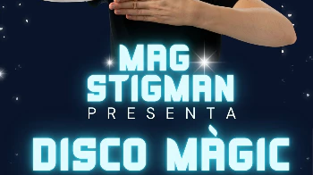 Disco Màgic, la màgia que et farà ballar!