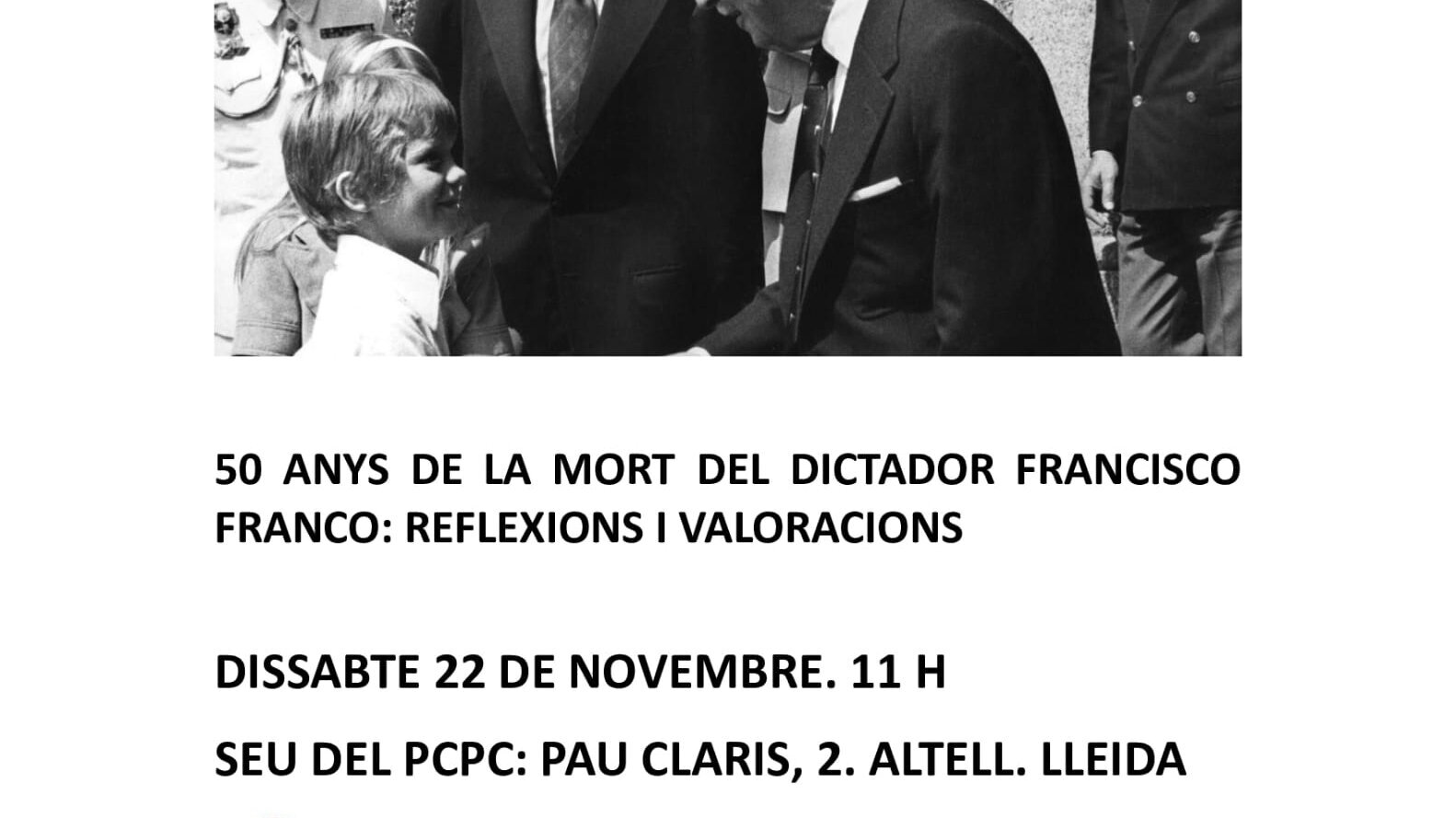 Tertúlia oberta: 50 anys de la mort del dictador Francisco Franco