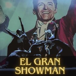 El Gran Showman